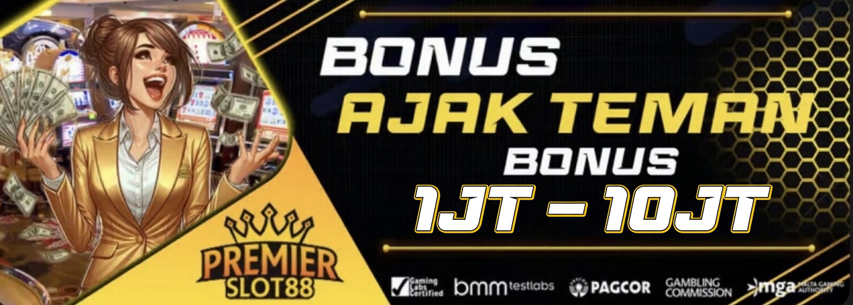 BONUS AJAK TEMAN BISA MENDAPAKAN BONUS 1JT - 10JT